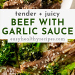 Pinterest graphic for beef and broccoli with garlic sauce