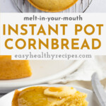Pin graphic for Instant Pot cornbread