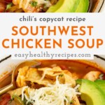 Pin graphic for Chili's southwest chicken soup