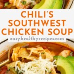 Pin graphic for Chili's southwest chicken soup