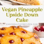 Pin graphic for vegan pineapple upside down cake.