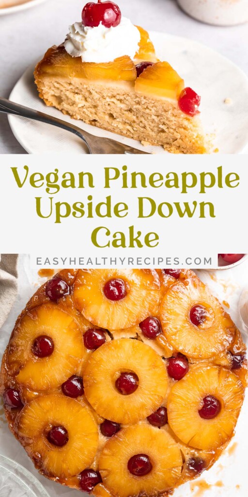 Pin graphic for vegan pineapple upside down cake.