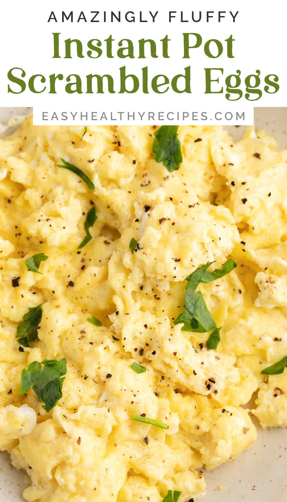 Instant Pot Scrambled Eggs Easy Healthy Recipes