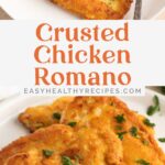 Pin graphic for crusted chicken romano.