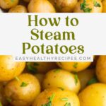 Pin graphic for how to steam potatoes.
