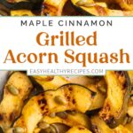 Pin graphic for grilled acorn squash.