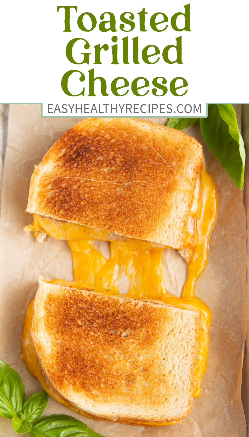 Pin graphic for toasted grilled cheese.