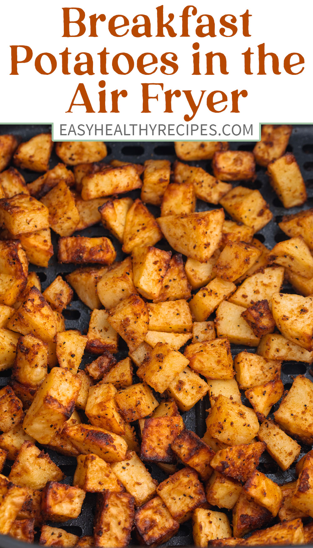 Pin graphic for air fryer breakfast potatoes.