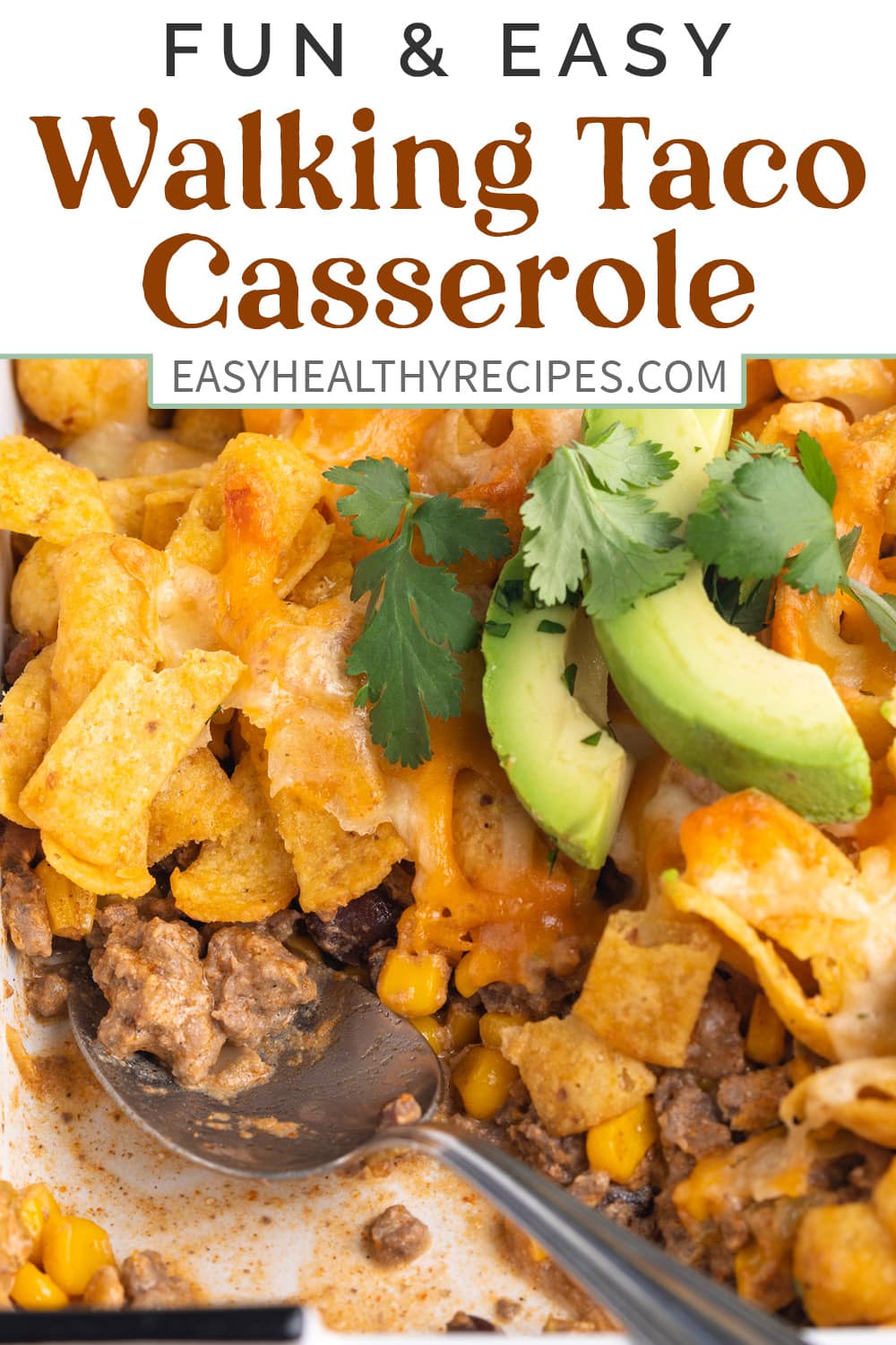 Pin graphic for walking taco casserole.