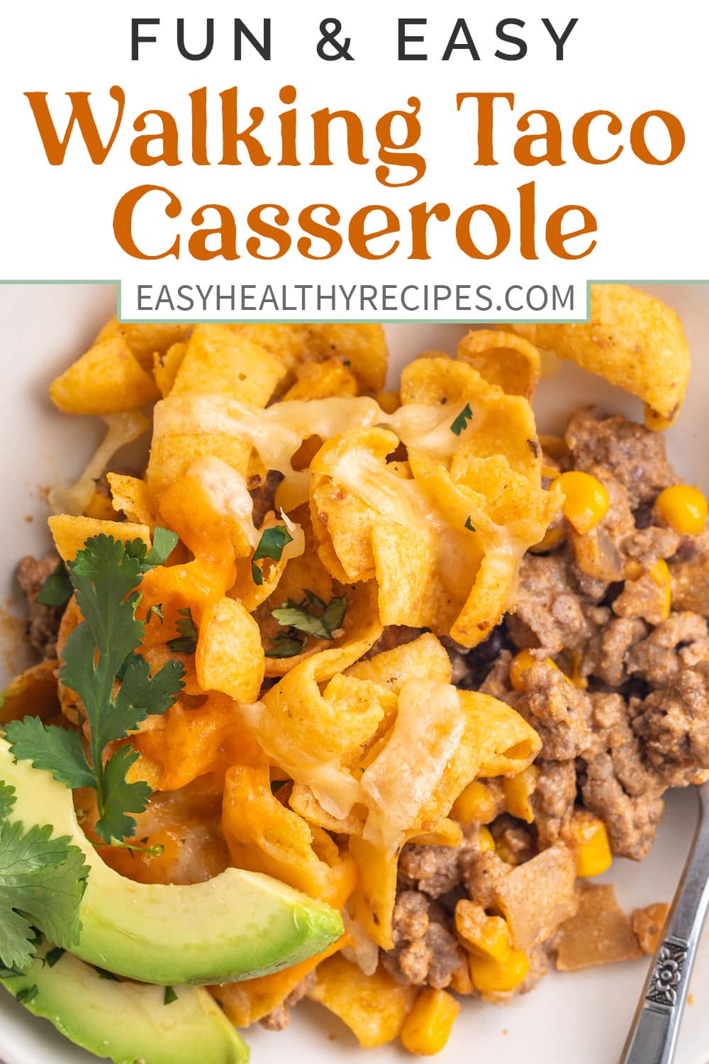 Pin graphic for walking taco casserole.