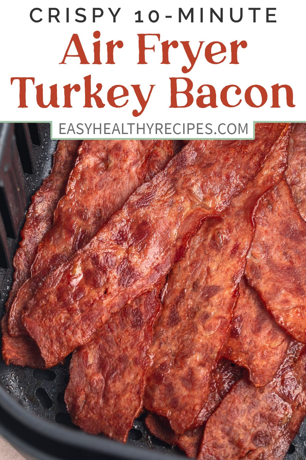 Pin graphic for air fryer turkey bacon.
