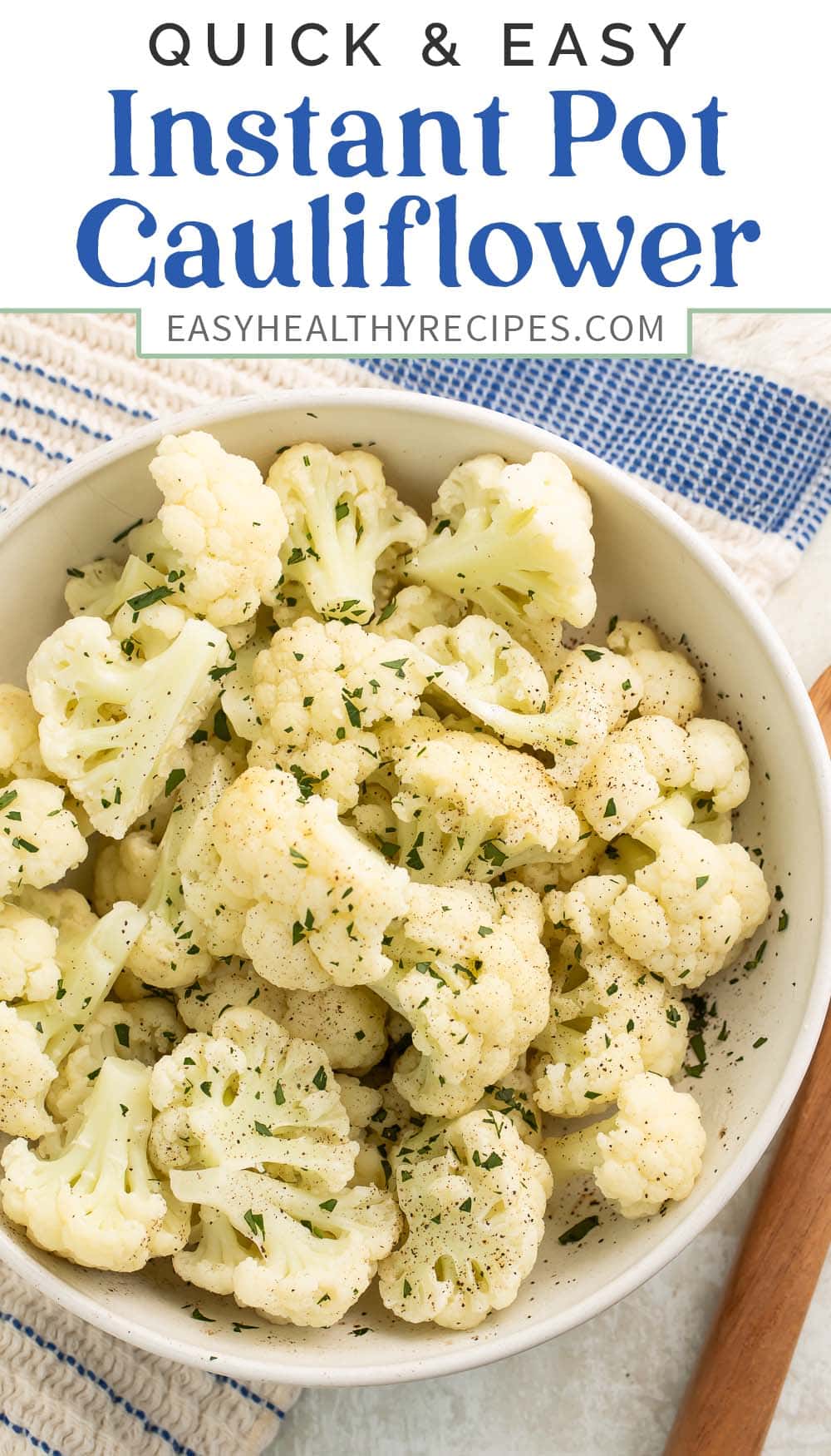 Pin graphic for Instant Pot cauliflower.
