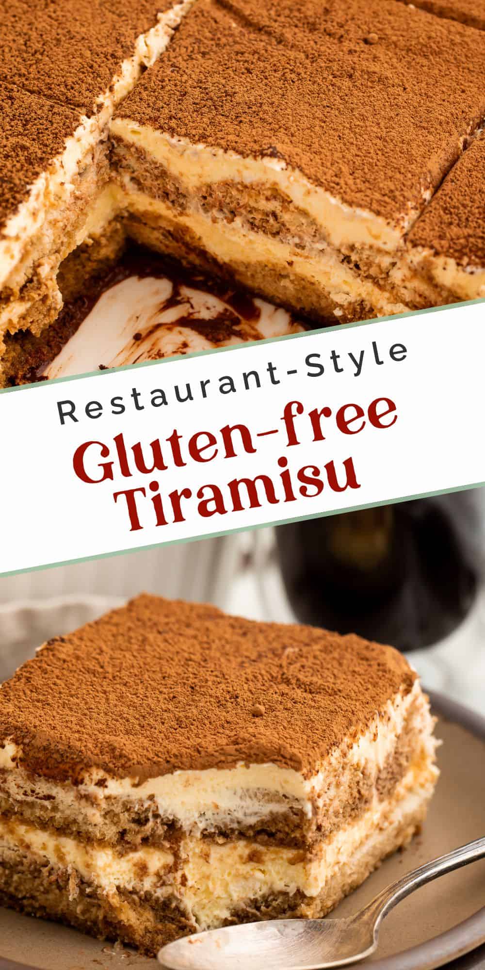 Close ups of a slice of gluten free tiramisu and the dessert in a white baking dish with a piece missing, in a Pin layout.