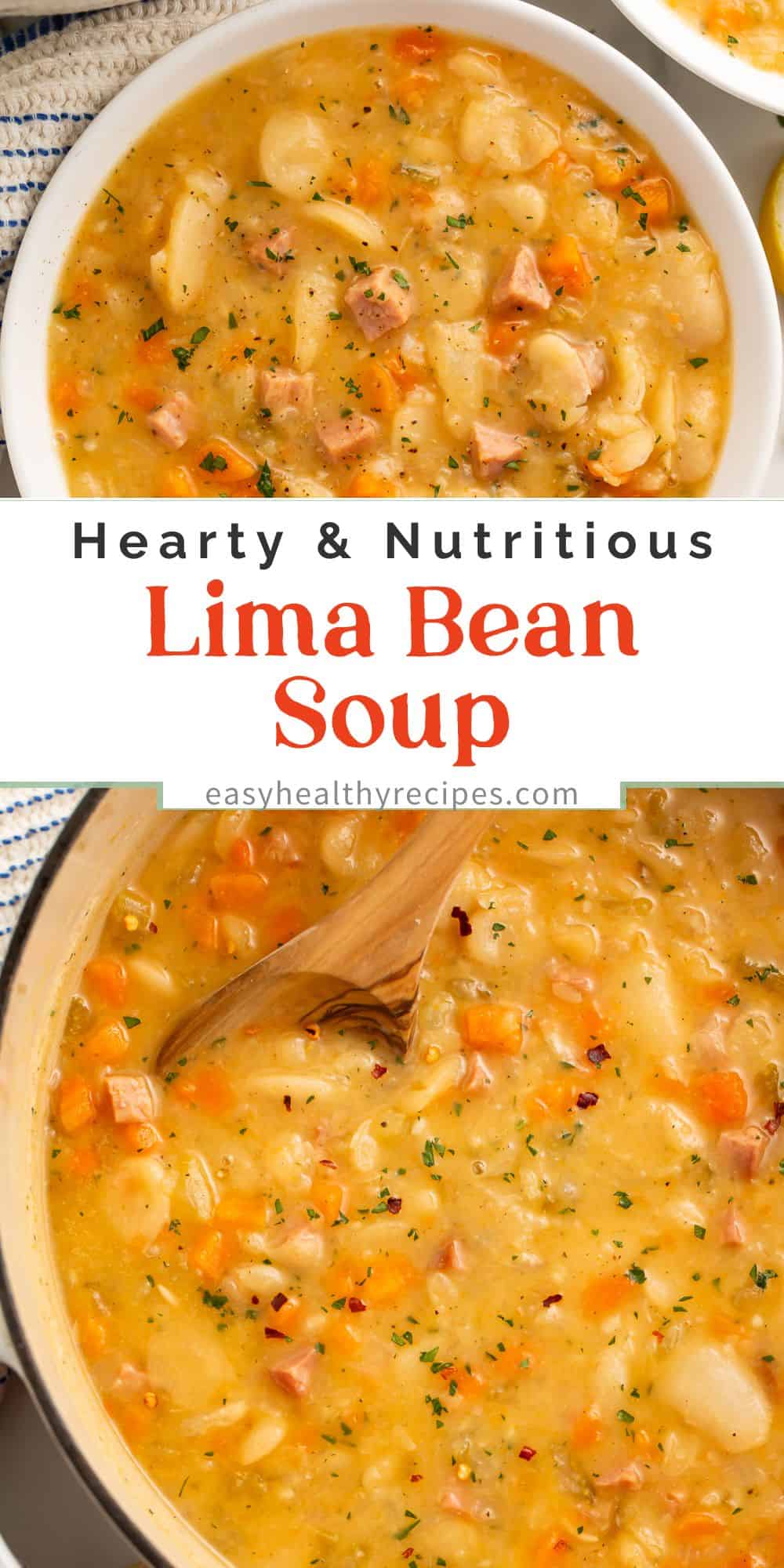 Close ups of lima bean soup in a bowl and a dutch oven overlayed by Pinterest text.