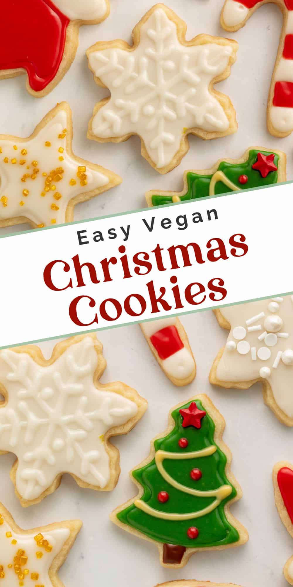 Close up of vegan iced Christmas cookies with a Pinterest text overlay.