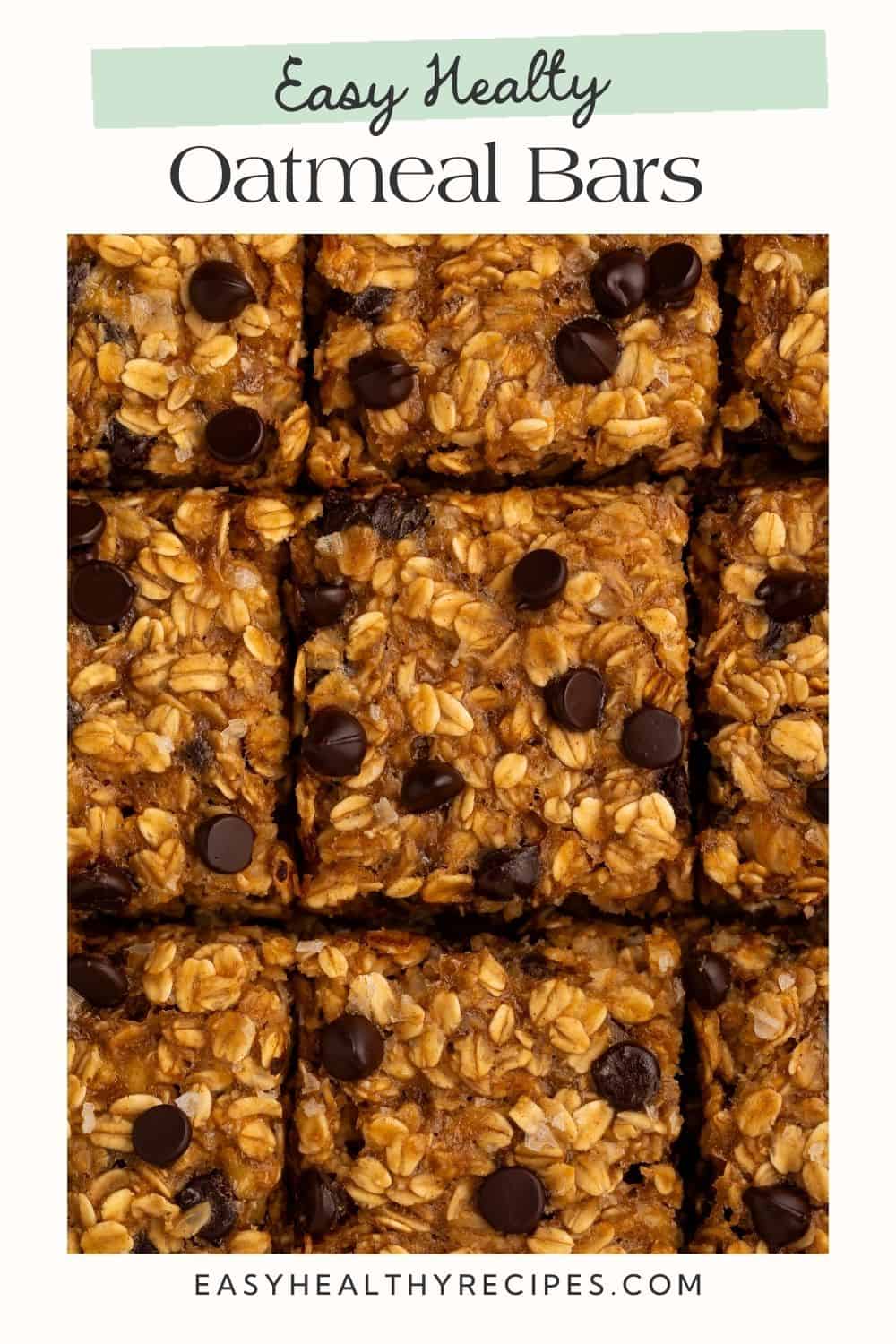 Close up of oatmeal bars with chocolate chips cut into squares. There is a Pinterest-optimized text overlay.