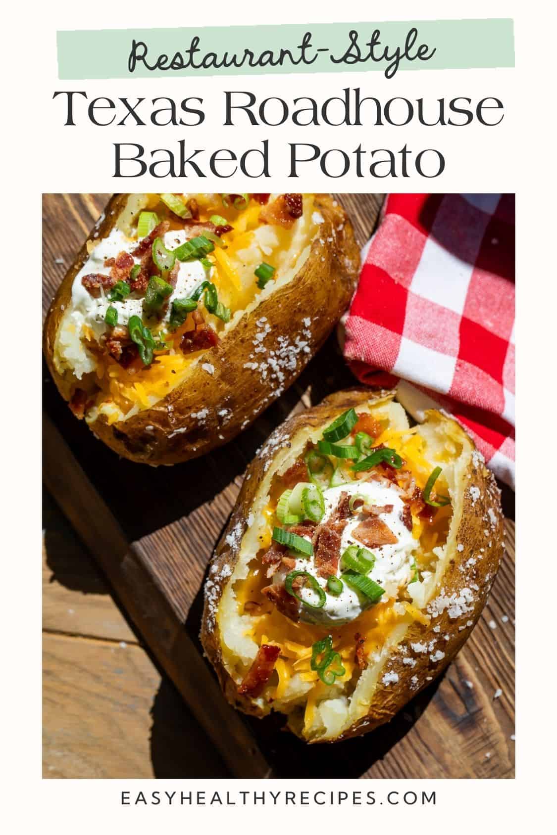 Close up of two loaded baked potatoes on a wooden board. There is a white frame on the image with Pinterest-optimised text.