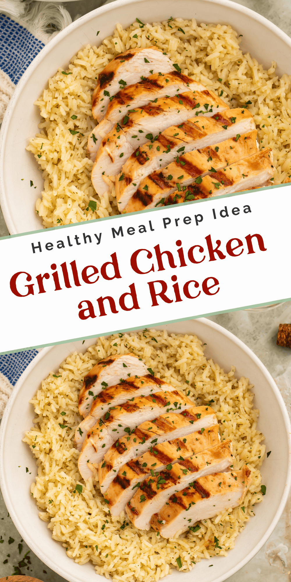 Two-photo collage of sliced grilled chicken over seasoned rice in white bowls with Healthy Meal Prep Idea text overlay