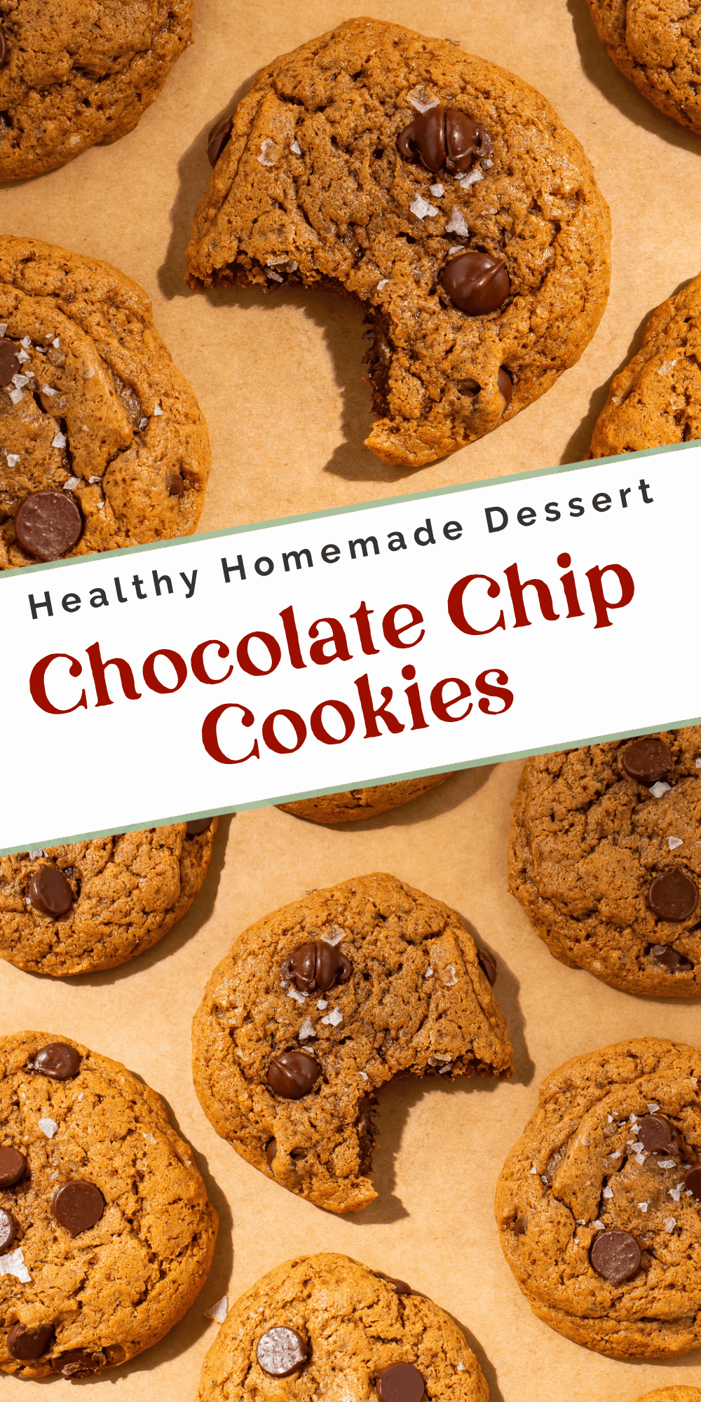 Healthy homemade dessert chocolate chip cookies recipe pin with soft baked cookies and chocolate chips.