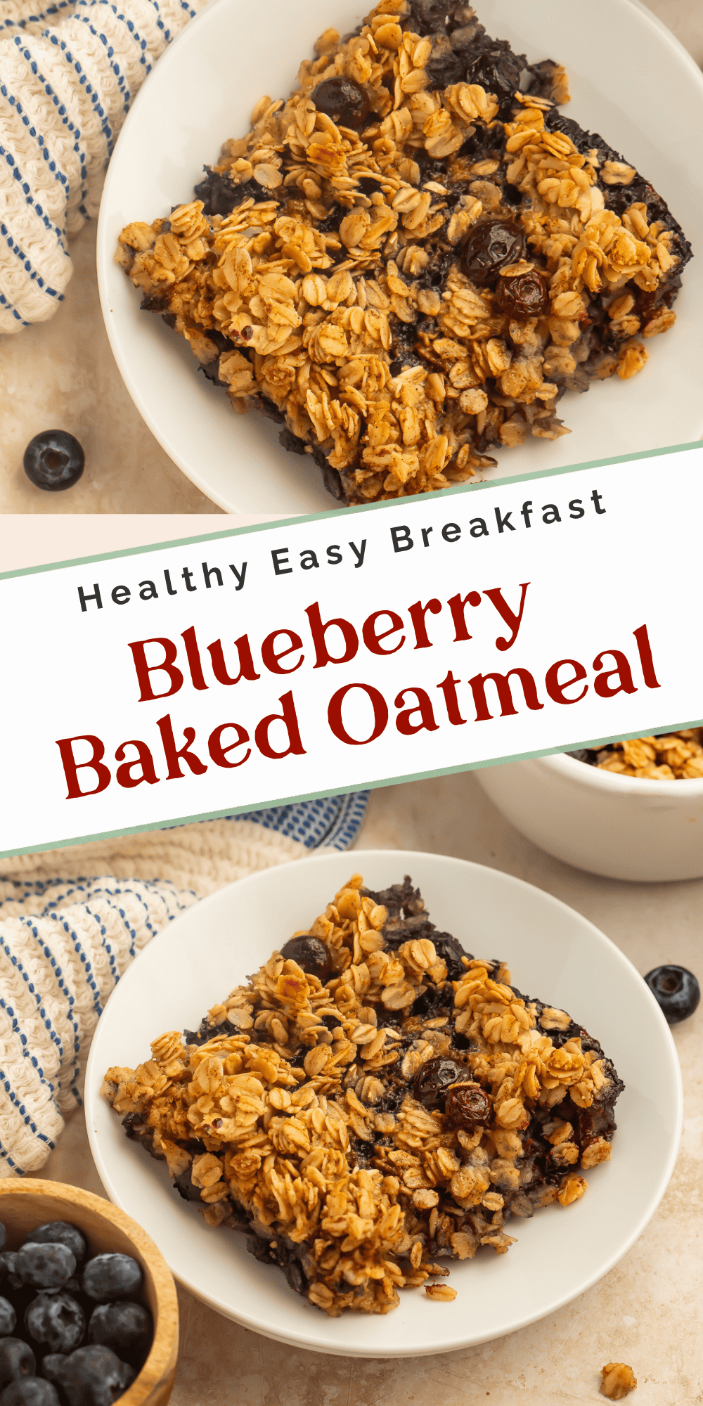 Two-panel pin of a blueberry baked oatmeal slice on a white plate shown from above and at an angle with a bowl of fresh blueberries