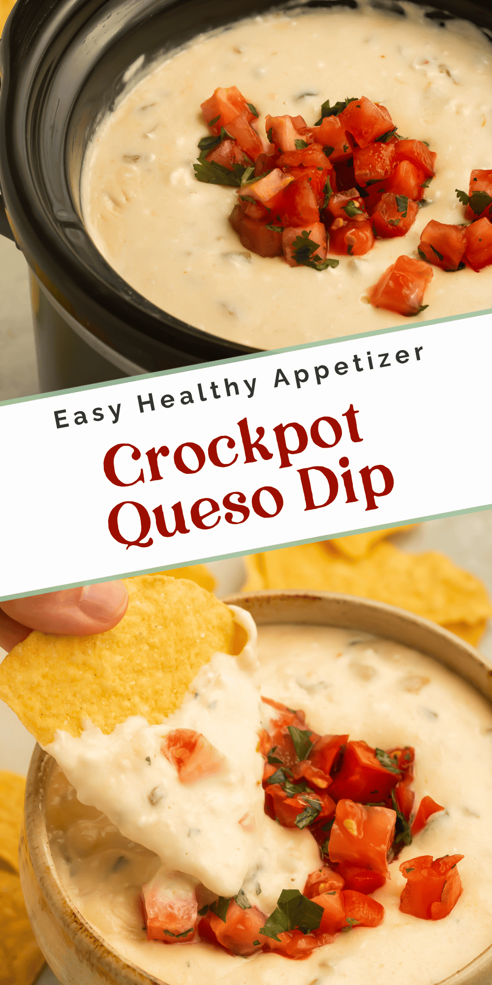 Two-image pin showing crockpot queso dip in a slow cooker and a chip being dipped into a bowl of queso
