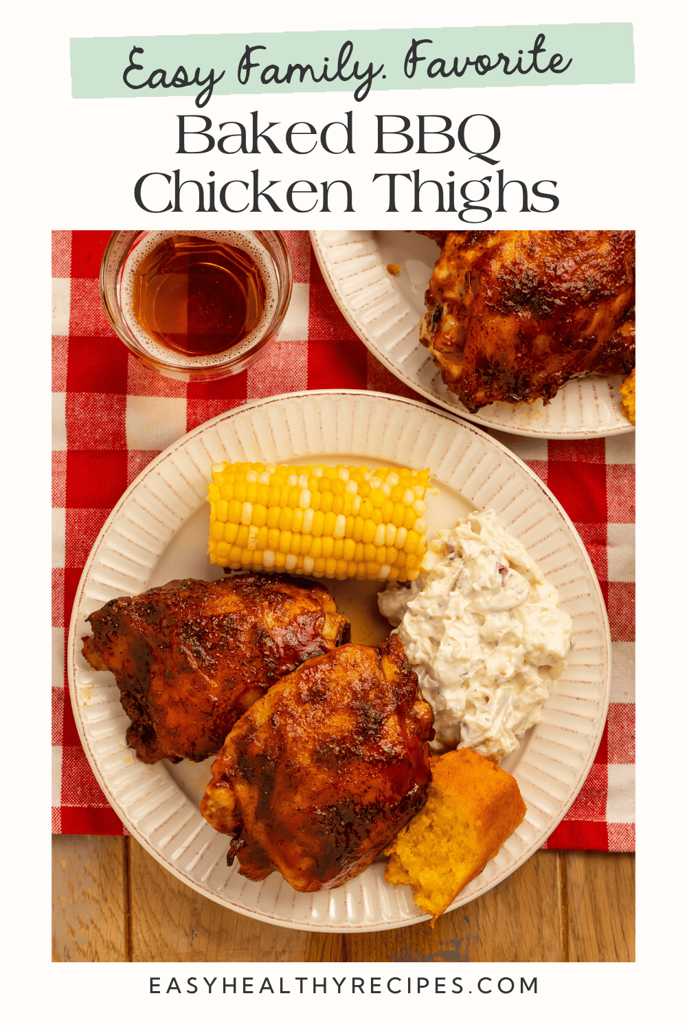 Easy family favorite baked BBQ chicken thighs served with classic barbecue side dishes.