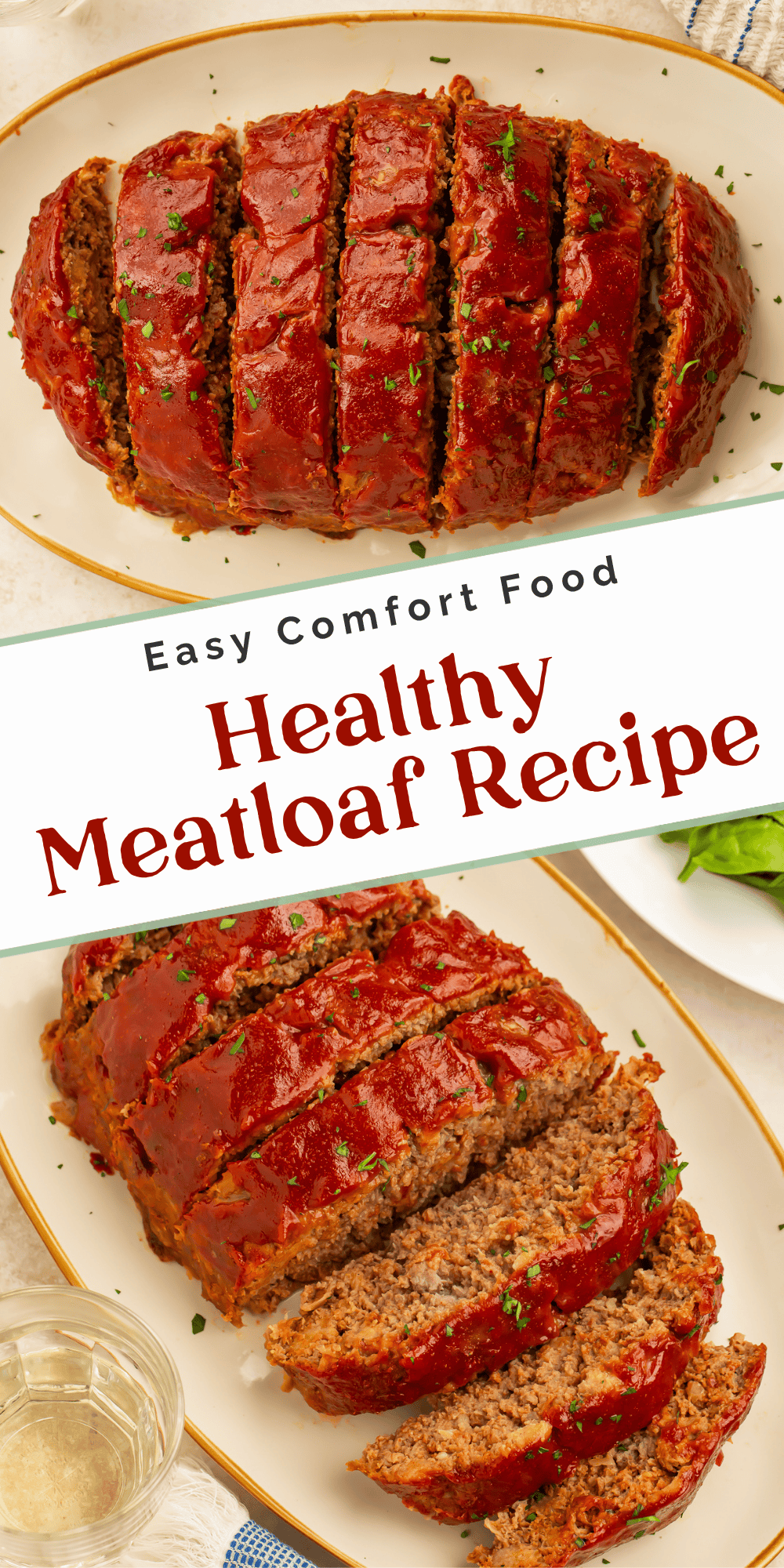 Overhead and sliced views of healthy meatloaf topped with a sweet tomato glaze.