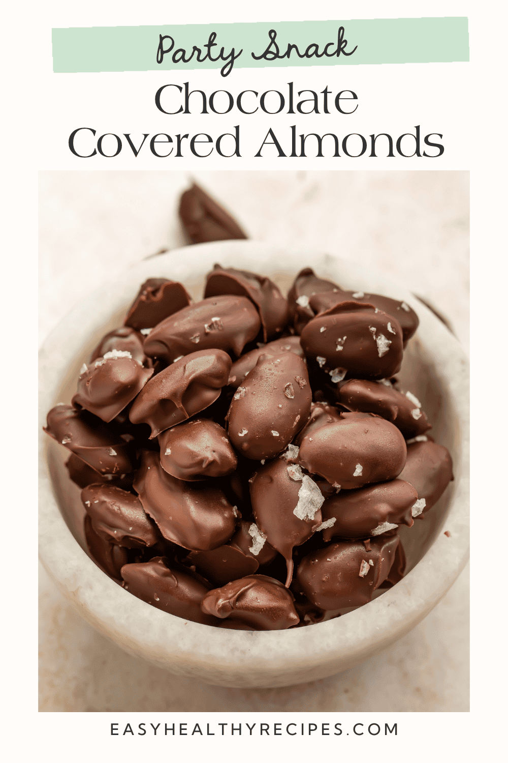 Party snack graphic featuring homemade chocolate-covered almonds topped with flaky sea salt.