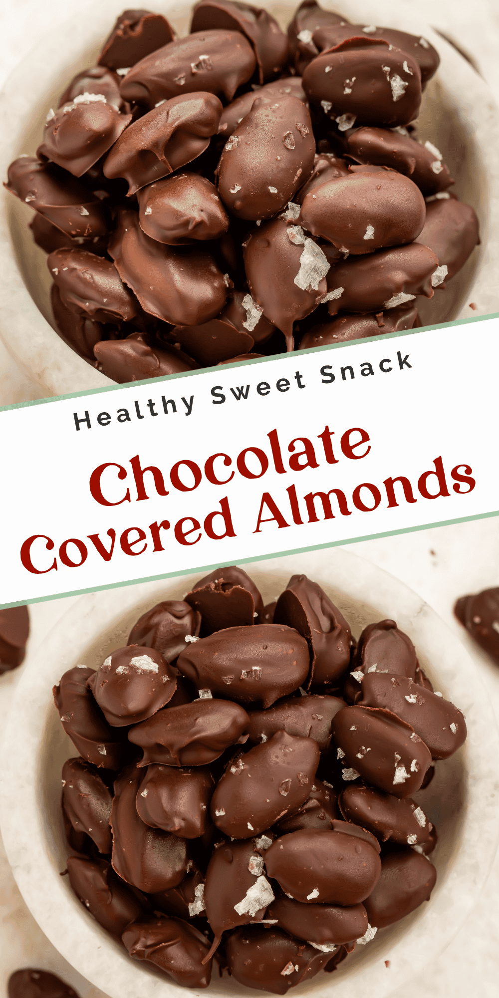 Healthy sweet snack graphic featuring dark chocolate-covered almonds sprinkled with flaky sea salt.