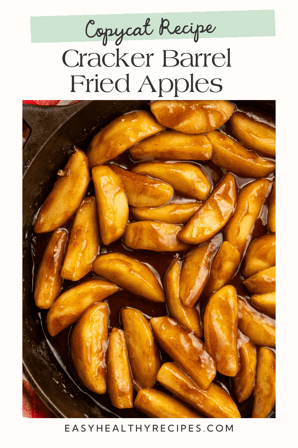 Cracker Barrel fried apples in a cast-iron skillet.