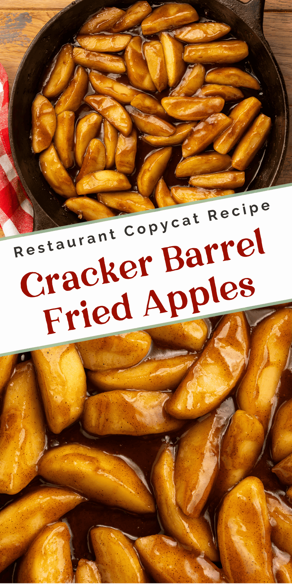 Cracker Barrel fried apples Pinterest graphic with cinnamon-glazed skillet apples.