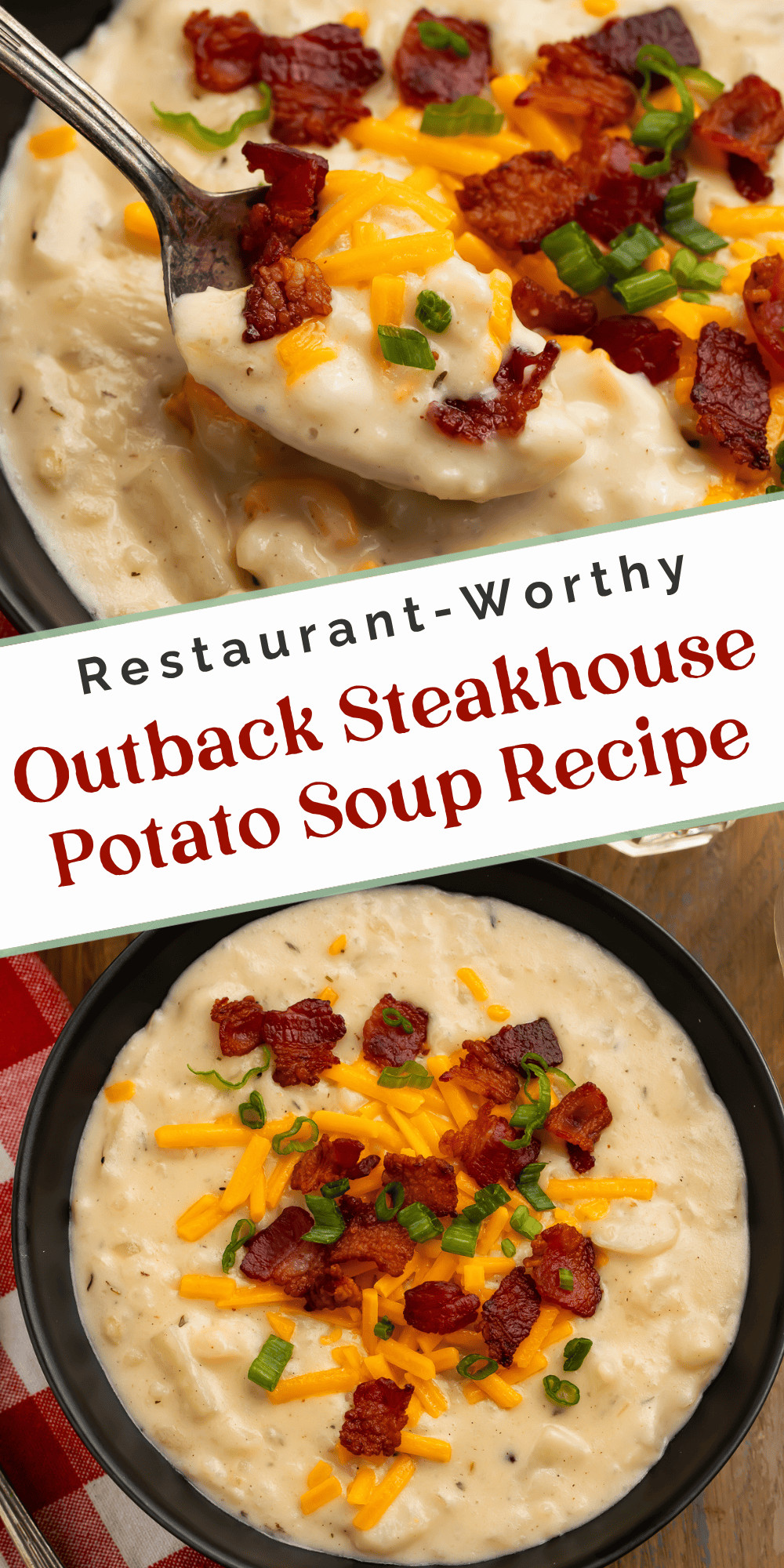 Restaurant-worthy Outback Steakhouse potato soup graphic with creamy soup, bacon, cheese, and green onion toppings.