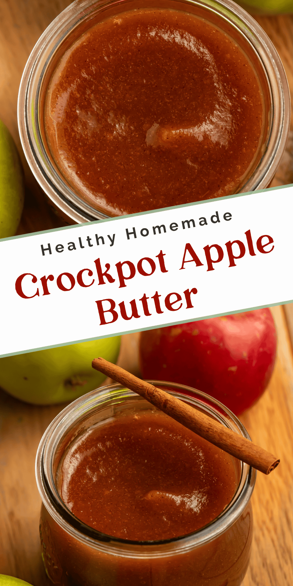 Homemade crockpot apple butter in close-up and overhead views, highlighting its thick texture beside apples and cinnamon.