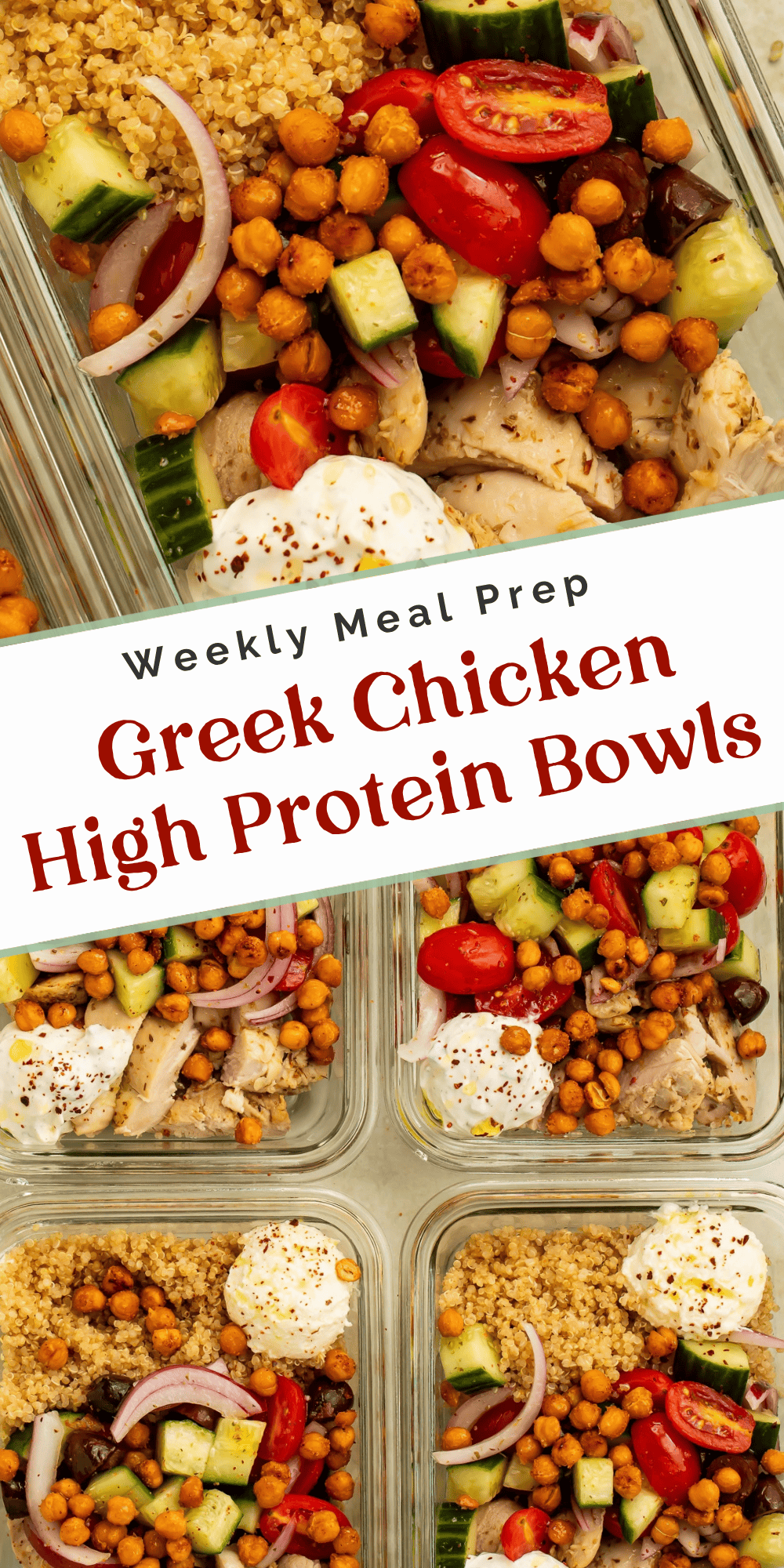 Close-up and overhead views of Greek chicken meal prep bowls